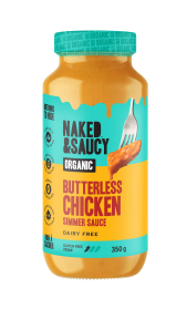 Naked & Saucy Cooking & Dipping Sauces Butterless Chicken Sauce350G