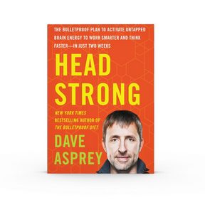 Bulletproof-Head strong by Dave Asprey