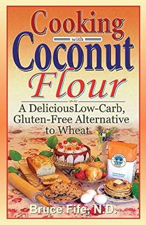 WILDLY ORGANIC   Cooking with Coconut Flour Book